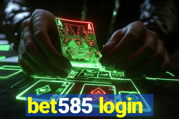 bet585 login